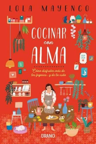 COCINAR CON ALMA* | Lola Mayenco
