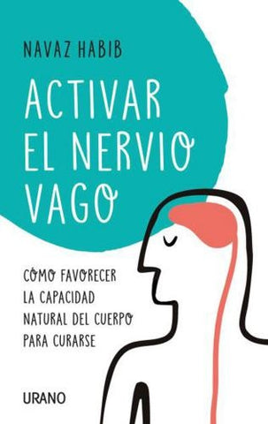 ACTIVAR EL NERVIO VAGO* | Navaz  Habib