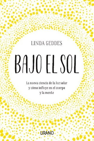 BAJO EL SOL*