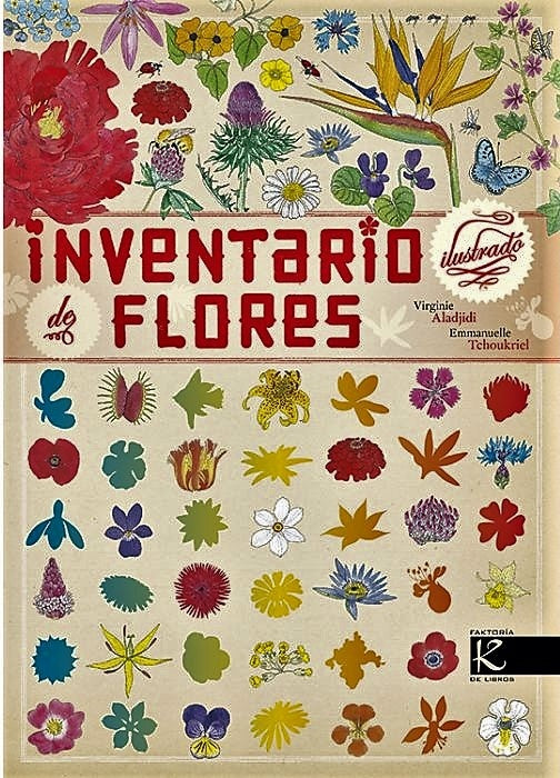 INVENTARIO ILUSTRADO DE FLORES.. | VIRGINIE  ALADJIDI