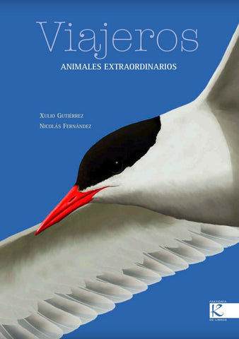 VIAJEROS. ANIMALES EXTRAORDINARIOS