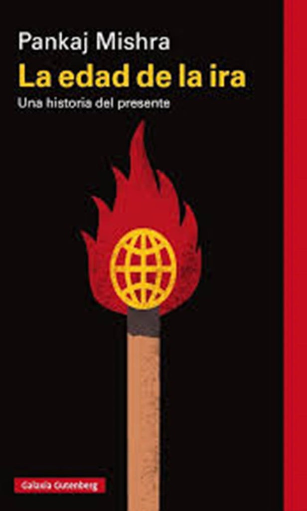 LA EDAD DE LA IRA  | Pankaj Mishra