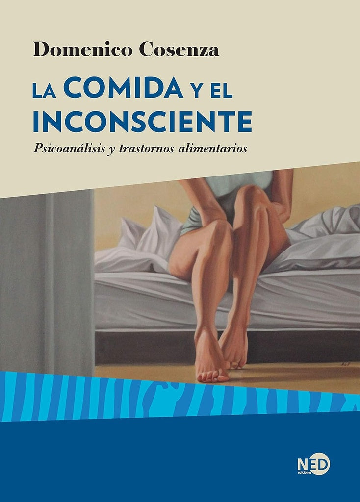 LA COMIDA Y EL INCONSCIENTE | DOMENICO COSENZA