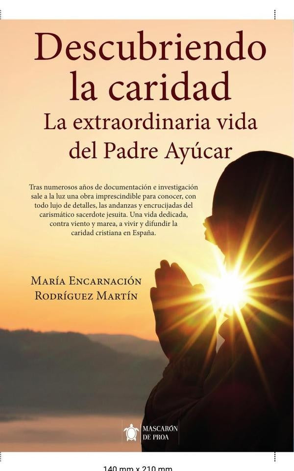 Descubriendo la caridad | Encarnación Rodríguez Martín