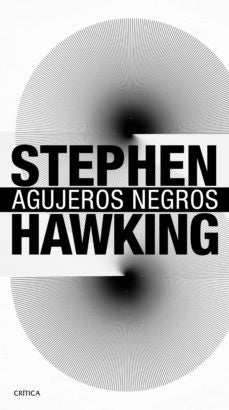 AGUJEROS NEGROS* | Stephen W. Hawking