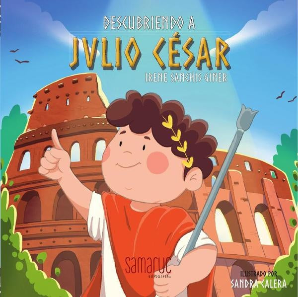Decubriendo a Julio César | Sanchis, Calera