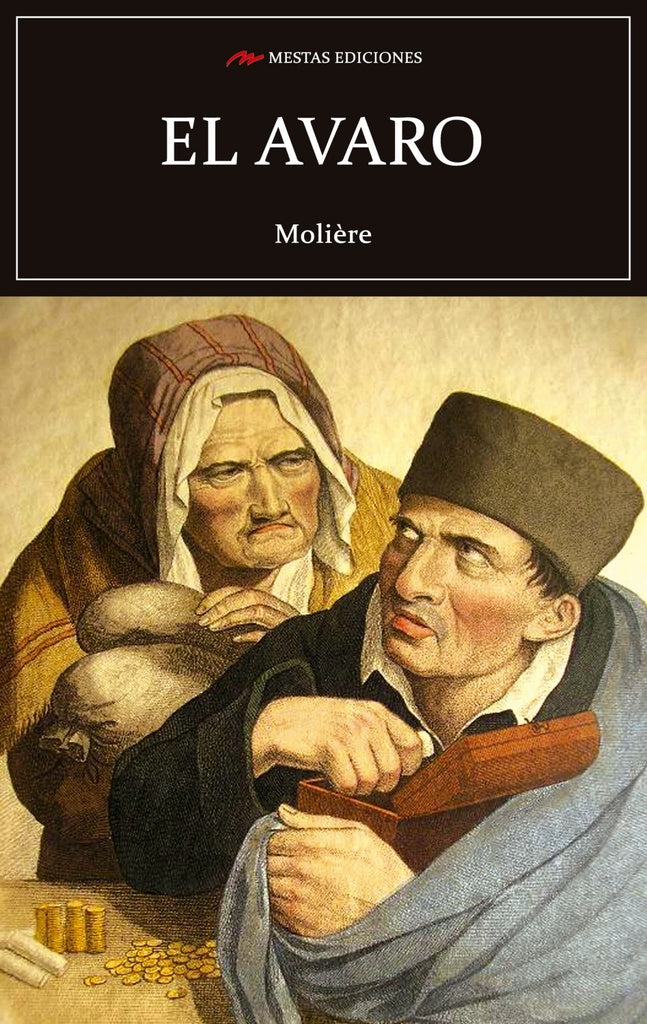 El avaro  | Moliére