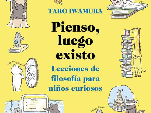 Pienso, luego existo | TARO IWAMURA