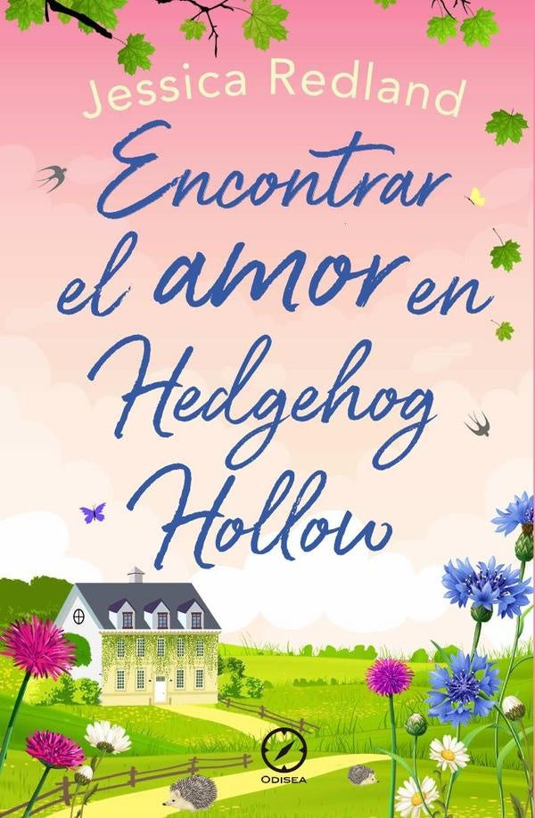 Encontrar el amor en Hedgehog Hollow | Jessica Redland