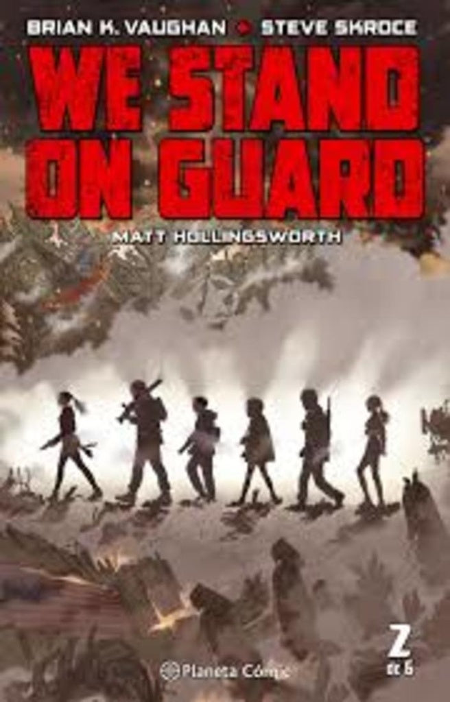 WE STAND ON GUARD Nº 02/06  | BRIAN K.  VAUGHAN