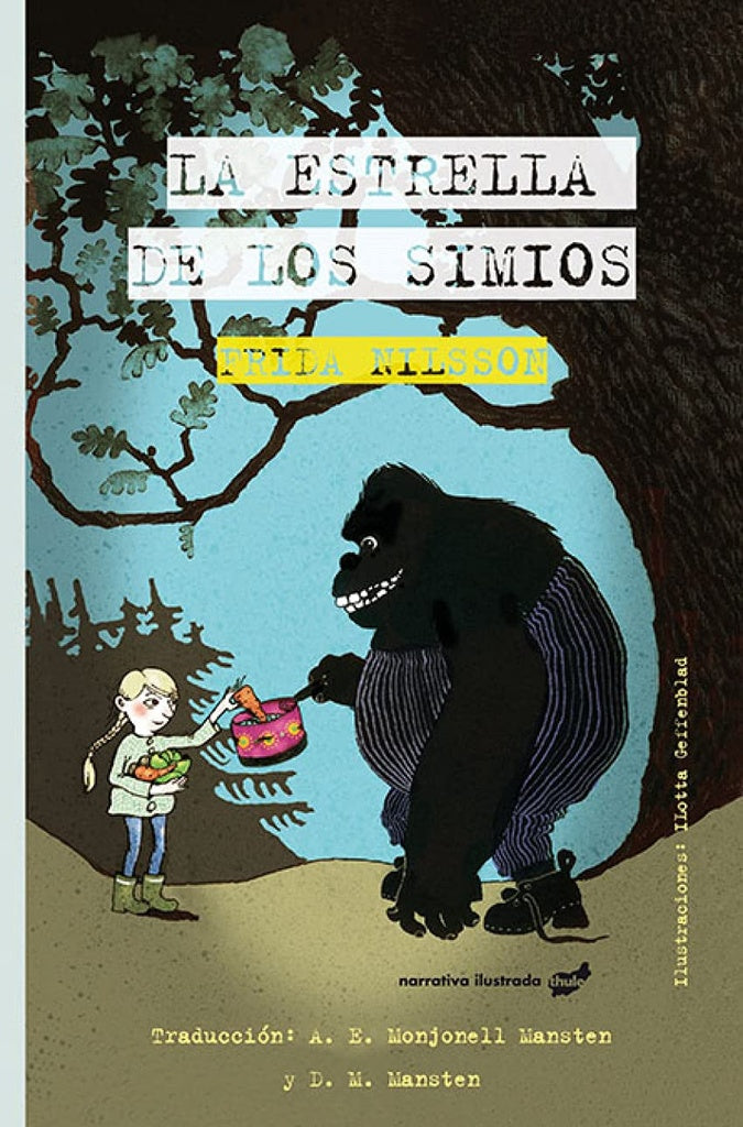 LA ESTRELLA DE LOS SIMIOS | FRIDA  NILSSON