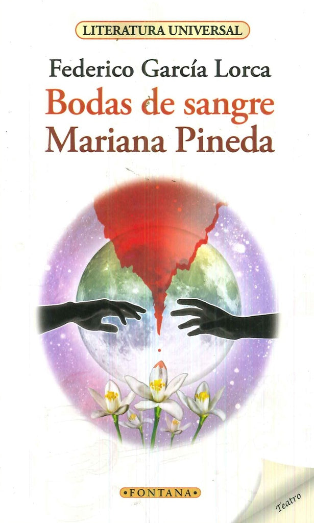 BODAS DE SANGRE - MARIANA PINEDA.. | Federico García Lorca
