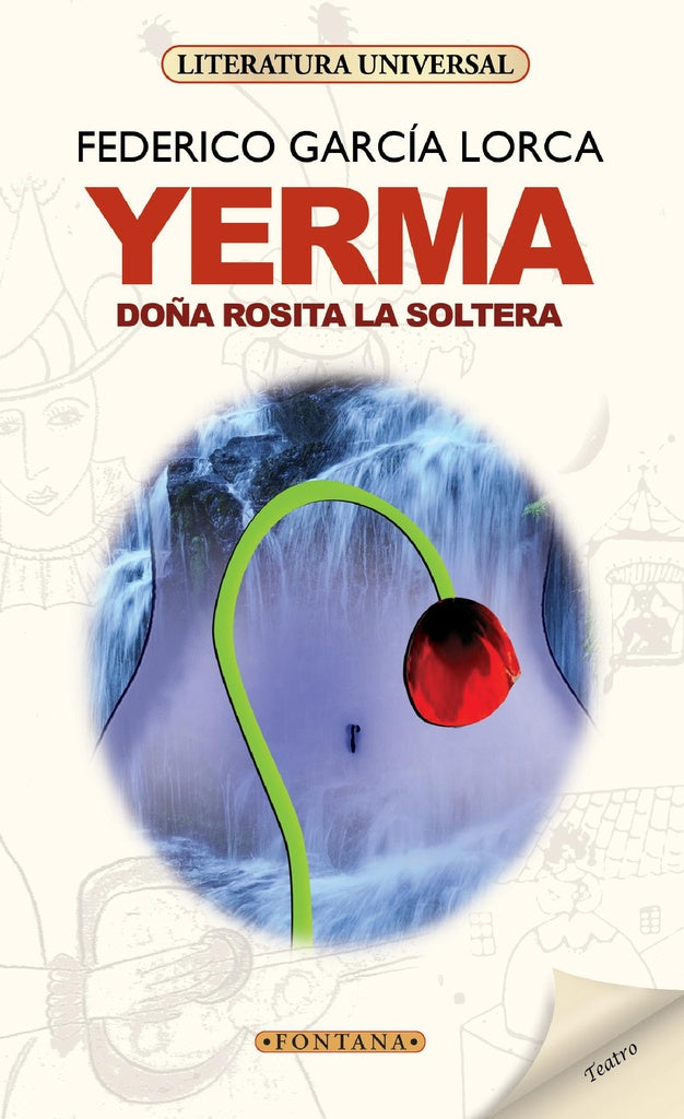 YERMA / DOÑA ROSITA LA SOLTERA.. | Federico García Lorca