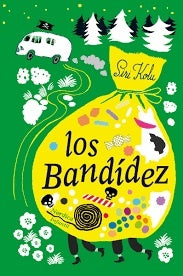 LOS BANDÍDEZ.. | SIRI KOLU