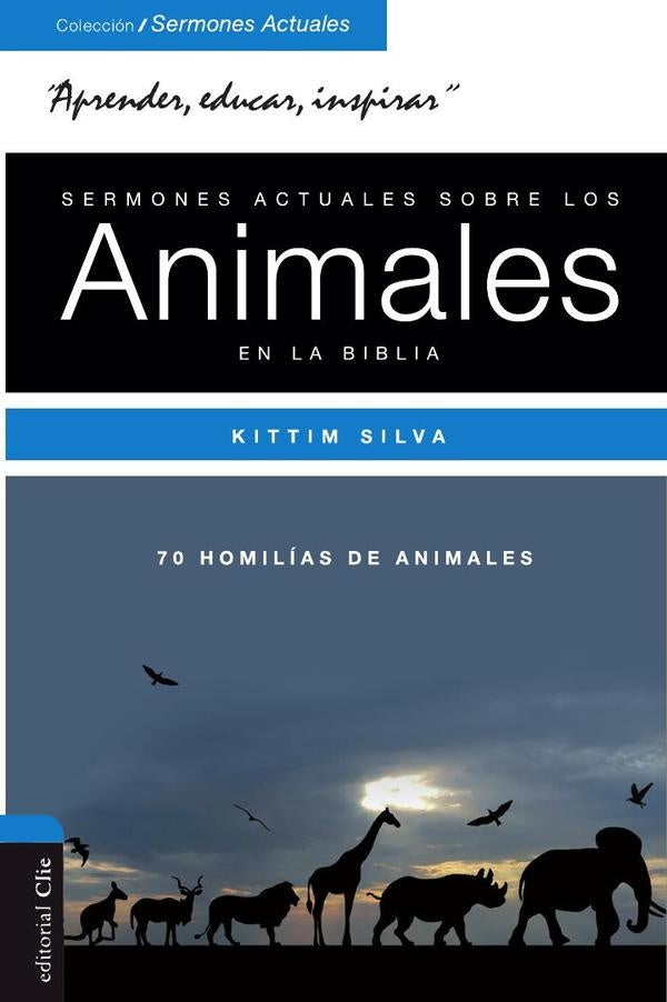 Sermones actuales sobre animales de la Biblia | Kittim Silva-Bermúdez