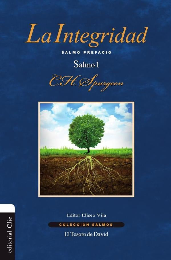 La integridad | Spurgeon, Vila Vila