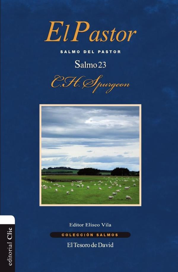 El Pastor | Charles H. Spurgeon