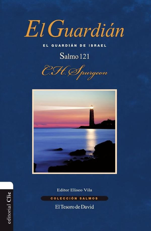 El Guardián | Charles H. Spurgeon