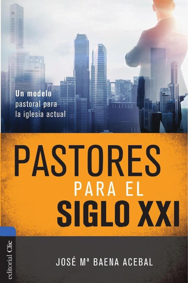 Pastores para el siglo XXI | José María Baena Acebal