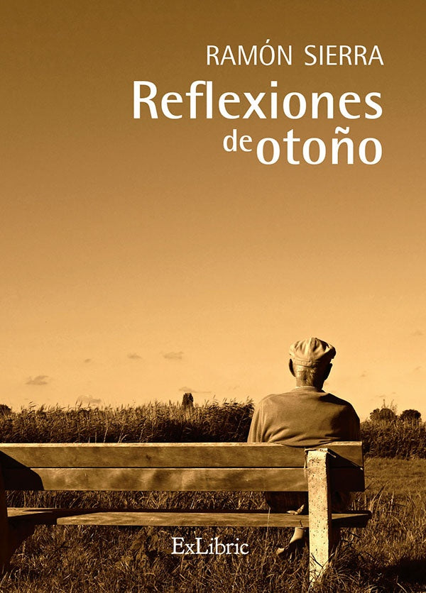 Reflexiones de otoño | Ramón Sierra Córcoles