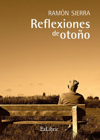 Reflexiones de otoño | Ramón Sierra Córcoles