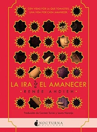 la ira y el amanecer | Ahdieh