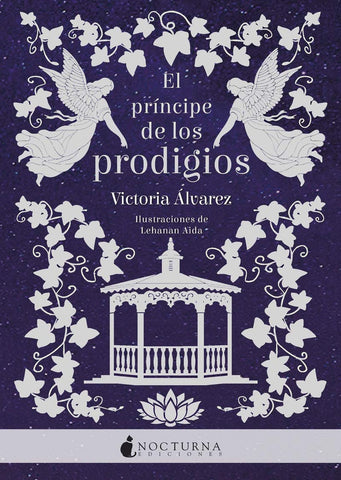 EL PRINCIPE DE LOS PRODIGIOS.. |  VICTORIA   ALVAREZ