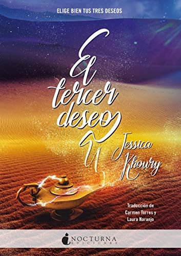 EL TERCER DESEO.. | JESSICA  KHOURY