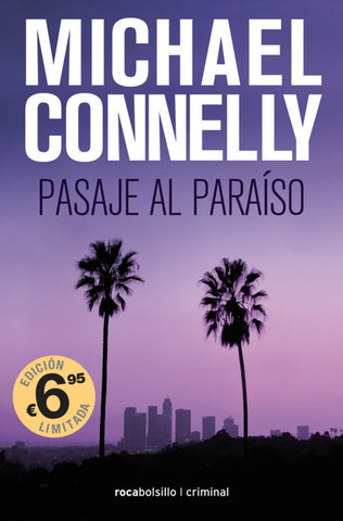 PASAJE AL PARAISO* | Michael Connelly