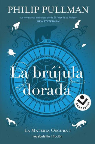 LA BRÚJULA DORADA*.. | Philip Pullman