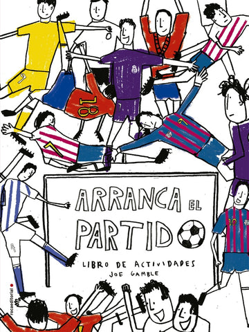 Arranca el partido* | Joe  Gamble