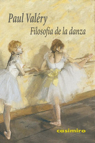 Filosofia de la danza | Paul Valéry