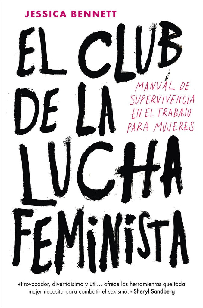 El club de la lucha feminista | Jessica Bennett
