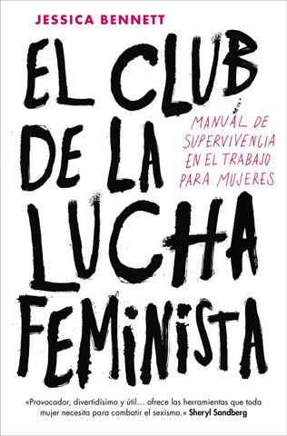 El club de la lucha feminista | Jessica Bennett
