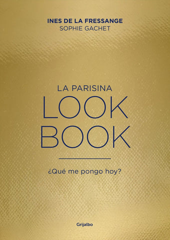 La parisina. Look Book | Ines De La Fressange