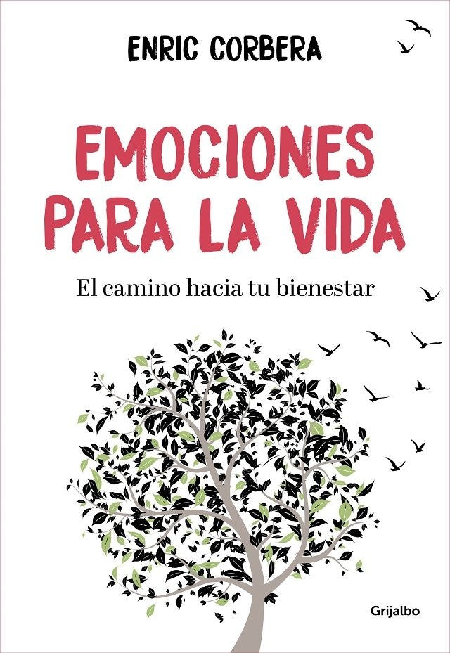 EMOCIONES PARA LA VIDA.. | Enric Corbera