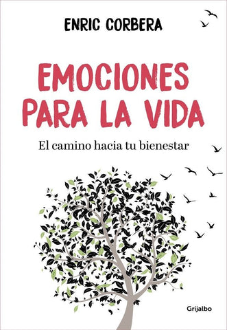 EMOCIONES PARA LA VIDA.. | Enric Corbera