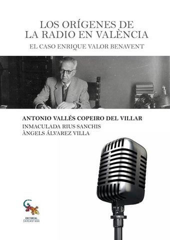 Los orígenes de la radio en valència  | ANTONIO VALLÉS