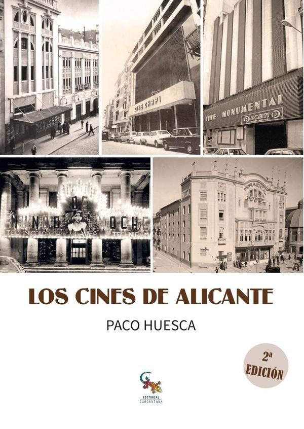 Los cines de alicante  | PACO HUESCA