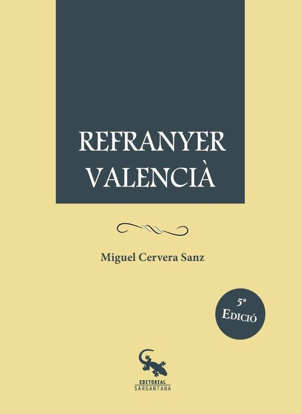 Refranyer valencia  | MIGUEL CERVERA