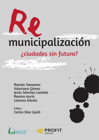 Remunicipalización | Tamames, Valeriano y otros