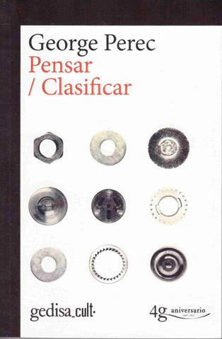 PENSAR/CLASIFICAR.. | Georges Perec