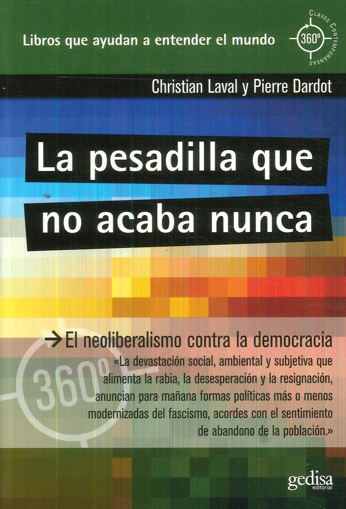 LA PESADILLA QUE NO ACABA NUNCA | PIERRE  DARDOT