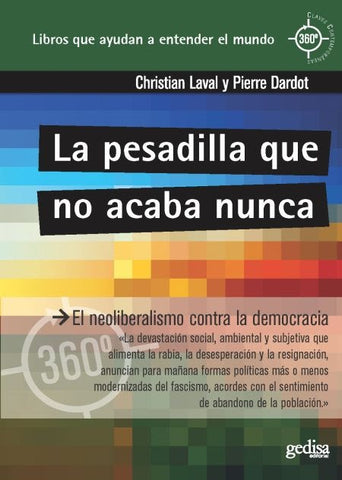LA PESADILLA QUE NO ACABA NUNCA | PIERRE  DARDOT