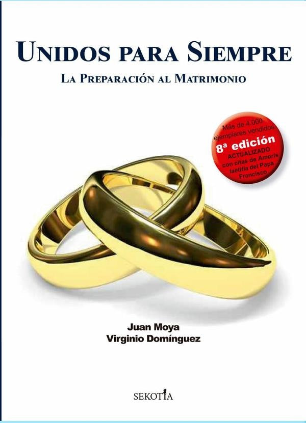 Unidos para siempre | Juan Moya Corredor