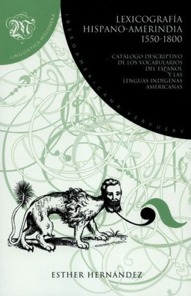 Lexicografía hispano-amerindia 1550-1800 | Esther Hernández