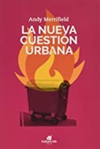 LA NUEVA CUESTION URBANA