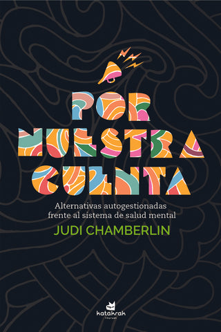 POR NUESTRA CUENTA.. | JUDI CHAMBERLIN