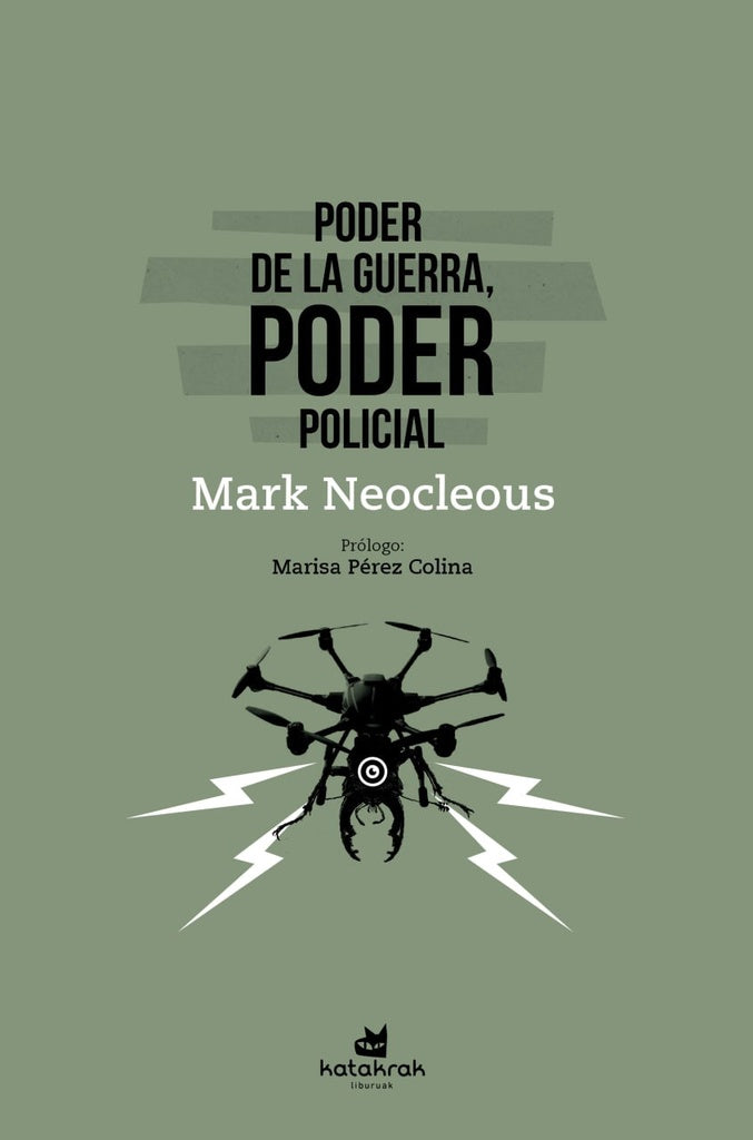 PODER DE LA GUERRA, PODER POLICIAL.. | MARK NEOCLEOUS