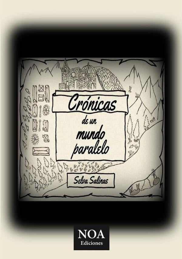 Crónicas de un mundo paralelo | Selva Salinas